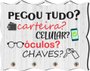Porta Chaves com Imagem Fotográfica - Pegou Tudo -